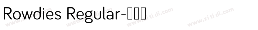 Rowdies Regular字体转换